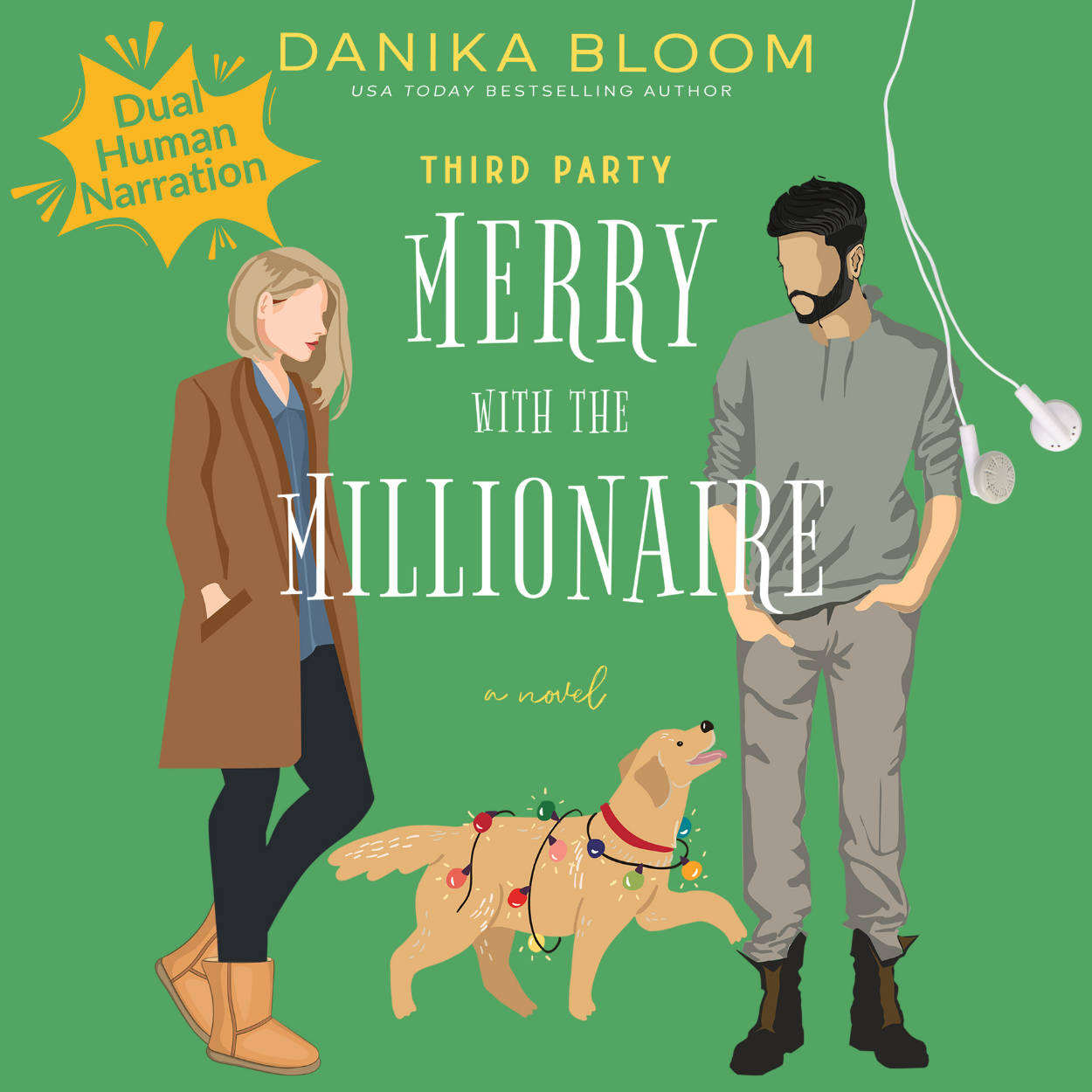 Audio cover Third Party by Danika Bloom ❤︎ Danika Bloom | USA Today Bestselling Romance Author | Rom-Coms & Contemporary Illustrated book cover with a casually dressed blonde woman, a man wearing a track suit and combat boots, and a golden retriever